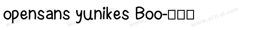 opensans yunikes Boo字体转换